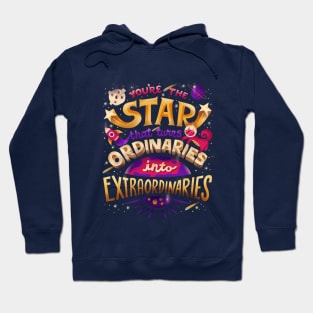 You're the star Hoodie